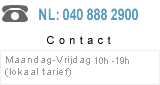 040-888 29000 (NL) / 03 303 01 44 (BE)